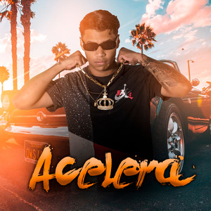 Acelera (Explicit)