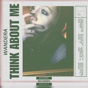 Think About me (Sped up)