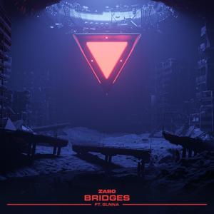 Bridges (feat. GLNNA)