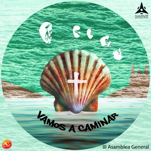 Vamos a Caminar(III Asamblea General)