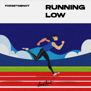 Running Low