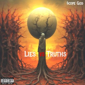 Lies vs Truths (Explicit)