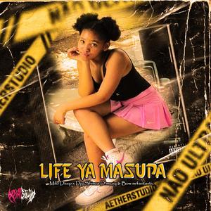 Life Ya Masupa (feat. Shimza D'muziq & Bow Mr fantastic)
