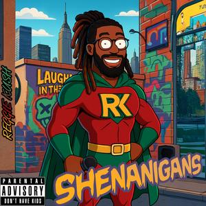 SHENANIGANS (Explicit)