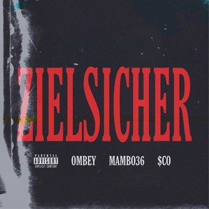Zielsicher (Explicit)