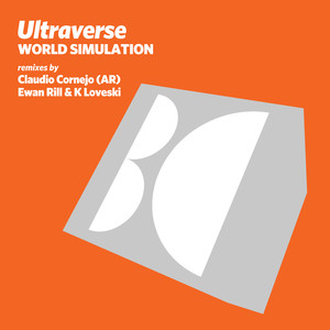 World Simulation (Ewan Rill & K Loveski Remix)
