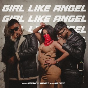 Girl Like Angel