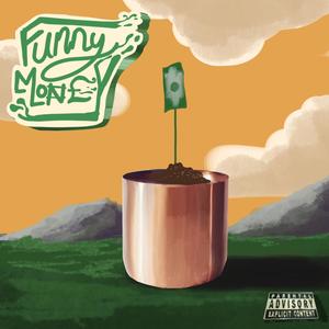 Funny Money (feat. Ari Chi) [Explicit]