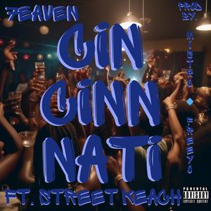 Cincinnati (feat. Street Keach) (Explicit Version|Explicit)