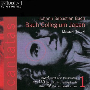 BACH, J.S.: Cantatas, Vol.  1 (Suzuki) - BWV 4, 150, 196