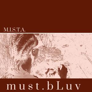 must.bLuv(feat. Saint Andre)