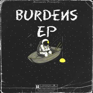 Burdens EP (Explicit)