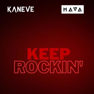 Keep Rockin (Explicit)