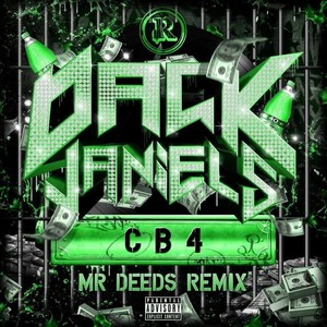 CB4 (Mr. Deeds Remix)