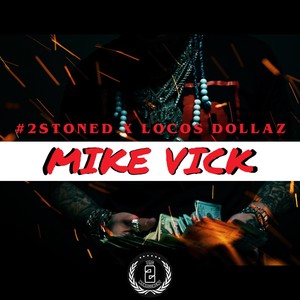 Mike Vick (Explicit)