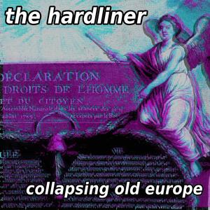 Collapsing Old Europe (Explicit)