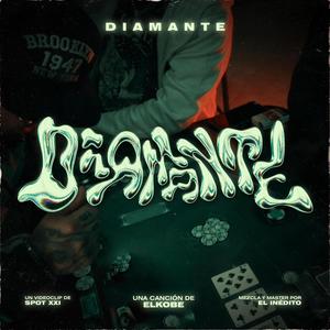 Diamante (Explicit)