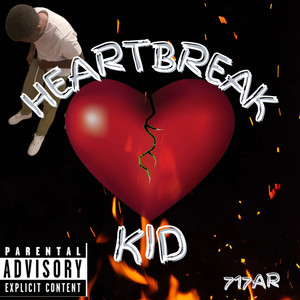 HeartBreak Kidd (Explicit)