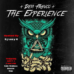 The Experience (Explicit)