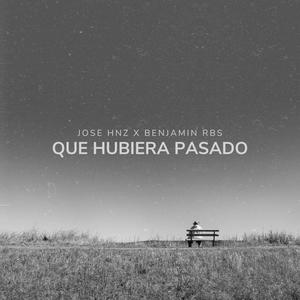 Que Hubiera Pasado (feat. Benjamin Rbs) [Explicit]