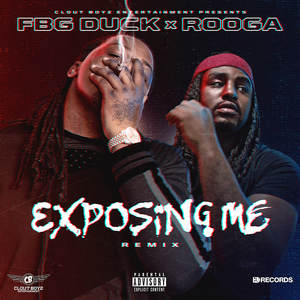 Exposing Me Remix (Explicit)