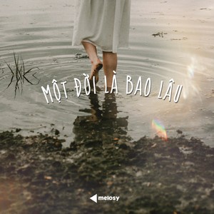 Một Đời Là Bao Lâu