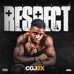 Respect (Explicit)