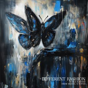 Different Fashion (feat. Drew Mestel & TOPOH) [Explicit]