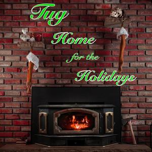 Tug Home for the Holidays (Explicit)