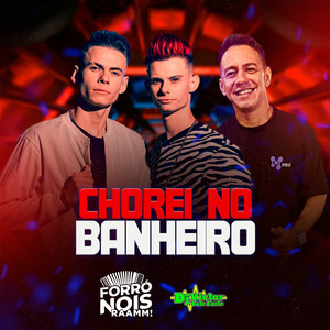 Chorei no Banheiro (Remix)