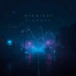 Midnight Signals (Explicit)