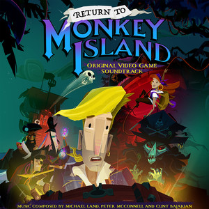 Return to Monkey Island (Original Video Game Soundtrack)