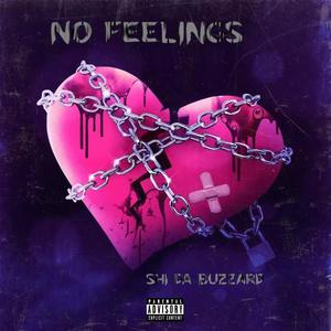 No Feelings (Explicit)