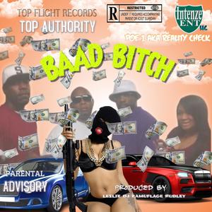 BAAD *****(feat. TOP AUTHORITY) (Explicit)