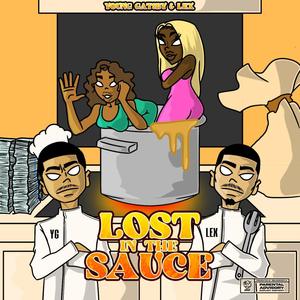 Lost In The Sauce (feat. Lex Flair) [Explicit]