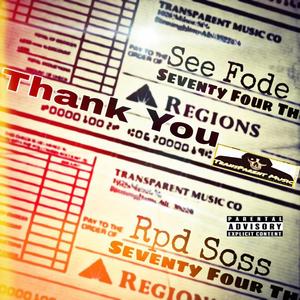 Thank You (feat. Rpd Soss) (Explicit)