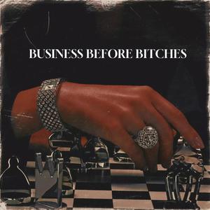 Business Before ******* (Explicit)