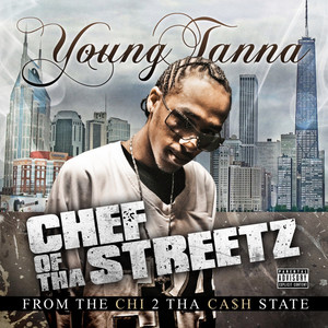 Chef of Tha Streetz (Explicit)