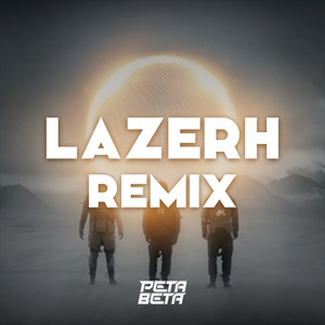 End Of Time (LAZERH Remix)