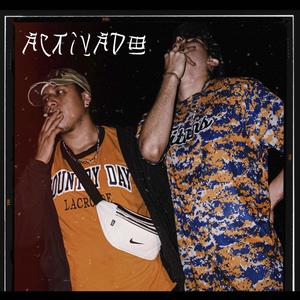 ACTIVADO(feat. Déliko) (Explicit)