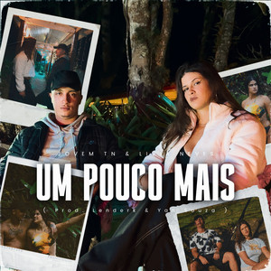 Um Pouco Mais (Explicit)