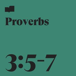 Proverbs 3:5-7 (feat. Seth and Crystal Dady)