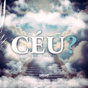 Céu? (Explicit)