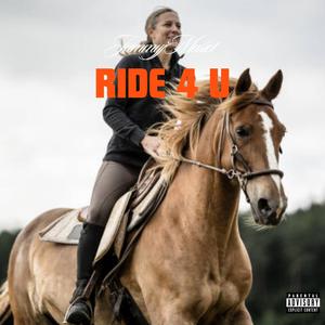 RIDE 4 U (Explicit)