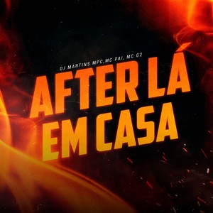 After Lá em Casa (Explicit)