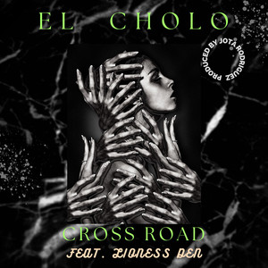 Cross Road (Explicit)