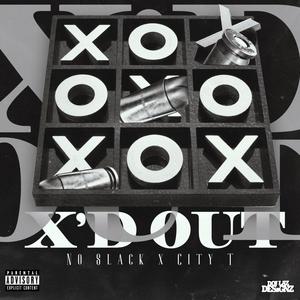 X'd Out (Explicit)