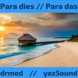 Para dies, Para das (feat. YAS5OUND) [Explicit]