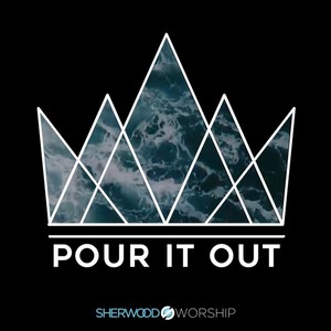 Pour It Out (feat. Mark Willard & Dwan Williams)