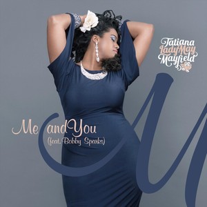 Me and You(feat. Bobby Sparks)